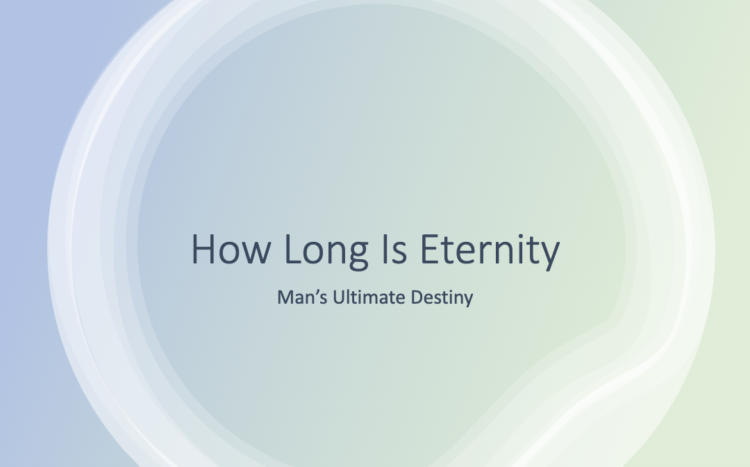 Man’s Ultimate Destiny